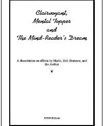 [Magic Video] Justin Higham - Clairvoyant, Mental Topper