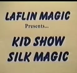 [Magic Video] Kid Show Silk Magic by Duane Laflin