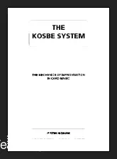 [Ebook] Justin Higham – The KOSBE System: The Mechanics of Improvisation in Card Magic - Instant Download