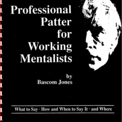 [Ebook|Mentalism & Hypnosis] Professional Patter for Working Mentalists by Bascom Jones