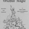 [Ebook] Oriental Magic by H Kellar and J Maskelyne