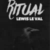 [Ebook] Lewis Le Val – Ritual ( Instant Download )