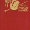 Magic in the Modern Manner by Orville Wayne Meyer