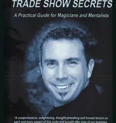 [Magic Video] Marc Paul's Trade Show Secrets