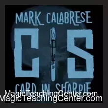 Mark Calabrese – C.I.S. (Card in Sharpie) (Instant Download )