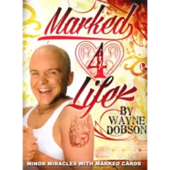 [Magic Video] Marked 4 Life by Wayne Dobson