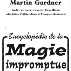 [Magic Video] Martin Gardner - Encyclopedie de La Magie Impromptue(1-2)