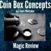 [Coin Magic|Magic Video] COIN BOX CONCEPTS By J. Burke Whittaker Vol 1