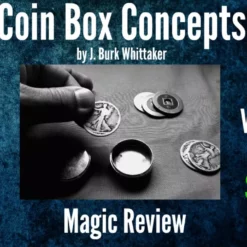 [Coin Magic|Magic Video] COIN BOX CONCEPTS By J. Burke Whittaker Vol 2