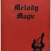 [Ebook|Exclusive] Melody Magic by William Henry Palmer