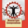 [Ebook|Mentalism & Hypnosis] Mental Epic Compendium by Paul Romhany.