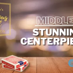 [Magic Video] Ambitious Card: Middles Stunning Centerpieces.