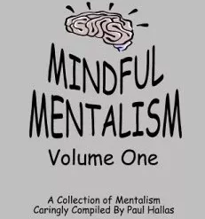 [Ebook] Mindful Mentalism Volume 1 by Paul Hallas