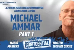[Magic Video] Magic Masters Confidential: Michael Ammar Part 1.