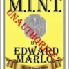 [Ebook] MINT IV Unauthorized by Edward Marlo & Wesley James.