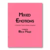 [Ebook|Mentalism & Hypnosis] Mixed Emotions by Rick Maue