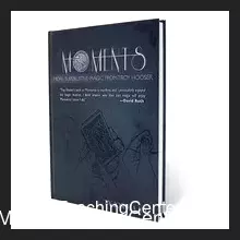 Moments by Troy Hooser, Joshua Jay