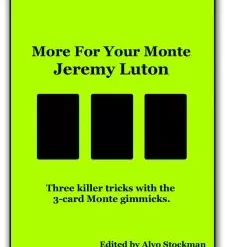 [Magic Video] More For Your Monte by Jeremy Luton (E-book)