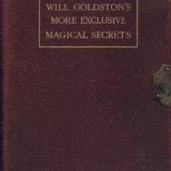 [Ebook] More Exclusive Magical Secrets by Will Goldston