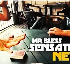 [Magic Video] Mr Bless - Sensation