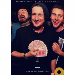 [Ebook] Stephen Simmons – The Essential Guide to Nightclub Magic (official pdf)