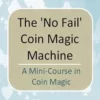 [Coin Magic|Magic Video] The 'No Fail' Coin Magic Machine by Conjuror Community.