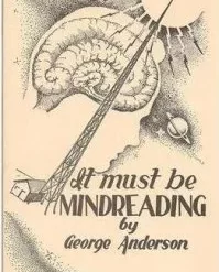 [Magic Video] It Must Be Mindreading by George Anderson