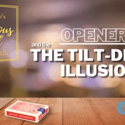 [Magic Video] Ambitious Card Openers and the Tilt Depth Illusion.
