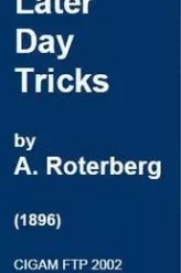 [Ebook] Later Day Tricks by A.Roterberg