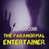 [Ebook] [Ebook] Paul Voodini – The Paranormal Entertainer (official pdf)