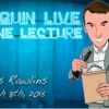 [Magic Video] Penguin Live Online Lecture - Chris Rawlins