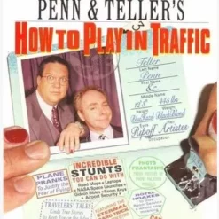 [Magic Video] Penn & Teller - How To Play In Traffic