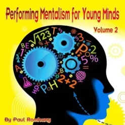 [Ebook] Paul Romhany – Performing Mentalism for Young Minds Vol. 2