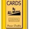 [Ebook] Peter Duffie - Cards By All Means