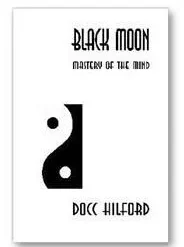 [Magic Video] Black Moon by Docc Hilford