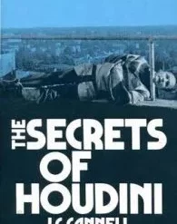 [Ebook] The Secrets of Houdini by J.C. Cannell