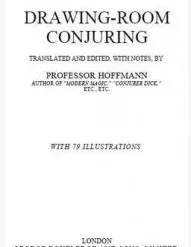 [Magic Video] Drawing Room Conjuring by Professor Hoffmann