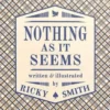 [Ebook] Ricky Smith – Nothing As It Seems ( Instant Download )