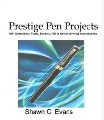 [Magic Video] Prestige Pen Projects by Shawn Evans