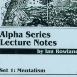 [Ebook] Alpha Series Lecture Notes Set 1 Mentalism by Ian Rowland ( Instant Download )