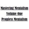 [Ebook] Sam Wooding – Mastering Mentalism Vol. 1 Propless Mentalism ( Instant Download )