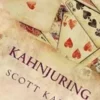 [Ebook] [Ebook] Scott Kahn – Kahnjuring: Deceptive Practices with Playing Cards (official pdf version)