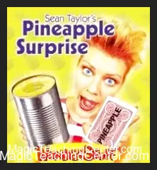 Sean Taylor – Pineapple Surprise (gimmick can be easily made)