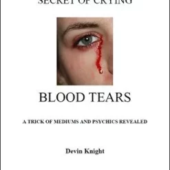 [Ebook] Devin Knight – Secret of Crying Blood Tears (official pdf)