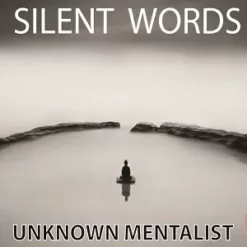 [Ebook] Silent Words by Unknown Mentalist