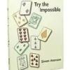 [Magic Video] Simon Aronson - Try the Impossible