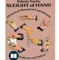 [Magic Video] Sleight of Hand by Edwin Sachs