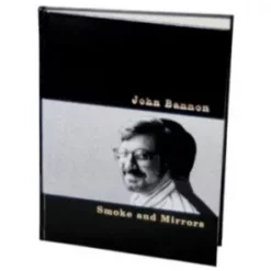[Ebook] Smoke And Mirrors by John Bannon.