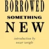 [Ebook] Something Borrowed Something New by Paul Curry
