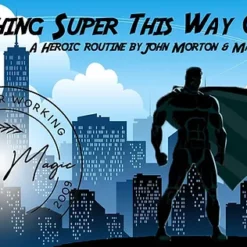 [Ebook] Something Super This Way Comes by John Morton & Maarten Bosmans.